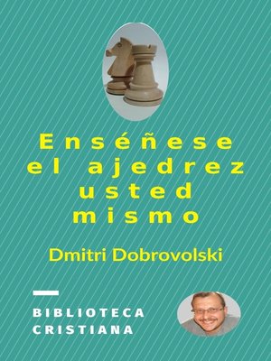 cover image of Enséñese el ajedrez usted mismo